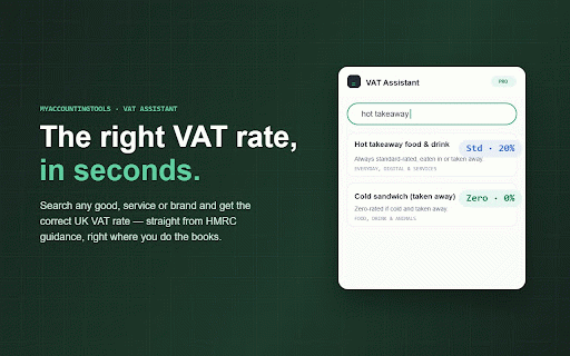 VAT Assistant by myaccountingtools :: Instantly find the correct UK VAT rate for any good or service while you do the books. Works alongside QuickBooks, Xero & Sage.