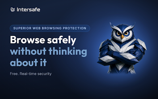 Intersafe - Scam & Malware Protection :: Real-time browser protection that stops scams, malicious scripts, fake verification pages, and social engineering attacks.