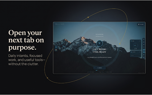 Intent Tab :: Make every new tab a calm productivity workspace for daily intents, focused work, useful tools, and meaningful progress.