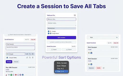 TabSaver Pro :: Save and restore tab sessions. Search across all your saved sessions and export them as JSON files. Never lose your tabs again!