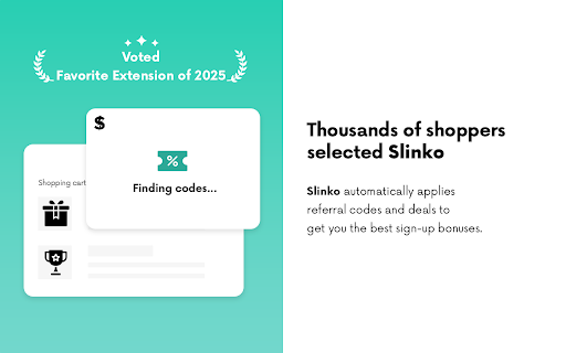 Slinko - Get Free Signup Bonuses & Rewards :: Automatically apply codes to earn signup bonuses & free money.