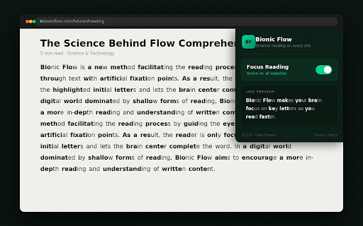 Bionic Flow :: Read faster on every website. Bolds key letters in every word so your brain reads smarter. Always on, no overlays, no broken pages.