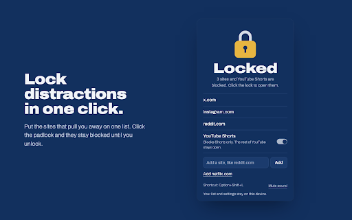 Unleash Focus :: Lock distracting sites and YouTube Shorts with one click. Unlock when you're done. Nothing leaves your device.