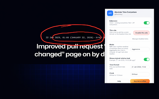 Absolute Time Everywhere :: Replace “2h ago”/“yesterday” with exact dates & times across sites. Safe/Aggressive modes. Privacy-first, no backend.