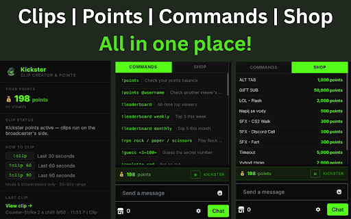 Kickster :: See your Kickster points in chat on any Kick channel, browse commands & shop, and let streamers clip instantly with !clip.