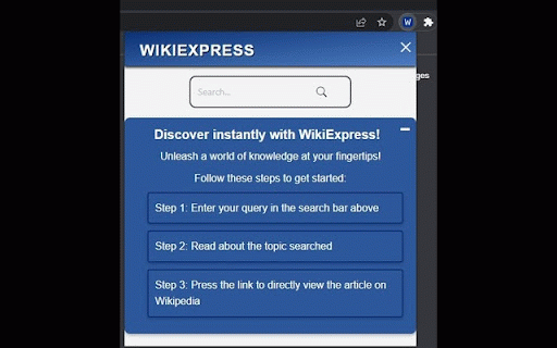 WikiExpress :: A convenient Extension designed to simplify the process of searching for unfamiliar topics using Wikipedia.