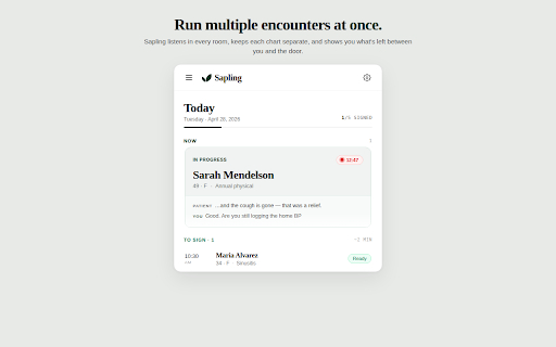 Sapling — Your Autonomous Healthcare Team :: Stop charting after hours. Sapling transcribes encounters, generates clinical notes and codes, and autonomously completes actions.