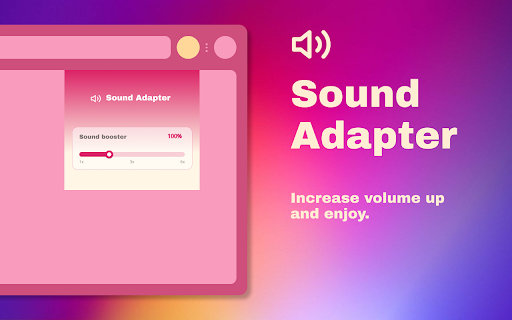 Sound adapter - Boost your volume :: Sound booster increase volume video or music on any tab! Bass booster and volume control in your browser.