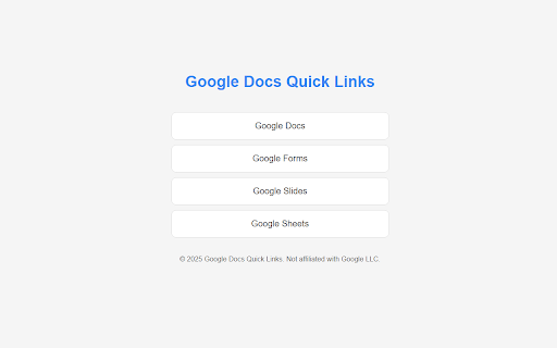Google Docs Quick Links :: Quick access to Google Docs, Forms, Slides, and Sheets with one-click links.