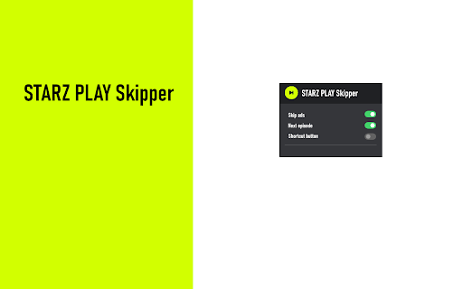 STARZ PLAY Skipper: skip ads & more :: Automatically skip ads & click next episode button on STARZ PLAY