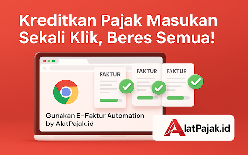 E-Faktur Automation :: Otomatisasikan Proses Kreditkan Pajak Masukan, Sekali Klik Beres Semua