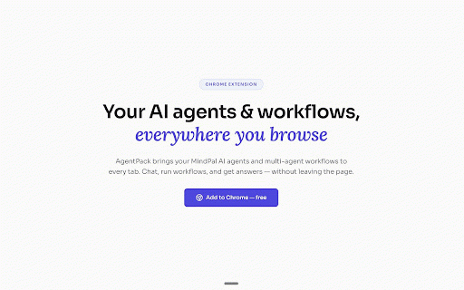 AgentPack by MindPal :: Turn your expertise into AI agents that follow you everywhere on the web.