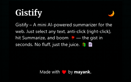 Gistify – AI Web Summarizer :: Instantly generate summaries of any webpage. Get the key points without the scroll struggle. Save time, stay smart.