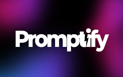 Promptify :: Get access to all AI models at one time.