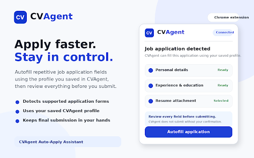 CVAgent Job Application Autofill :: Fill supported job application forms using details saved in your CVAgent profile, with review before manual submission.