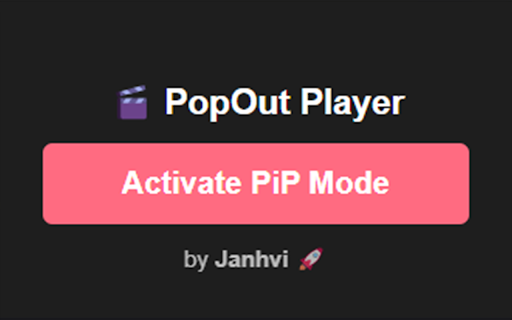 PopOut Player :: Enable Picture-in-Picture mode for any video on the browser