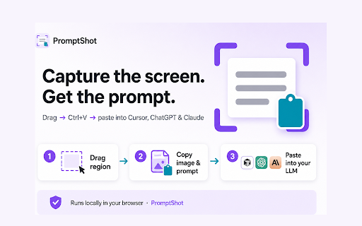 PromptShot – Screenshot to AI Prompt for Cursor, ChatGPT & Claude :: Screenshot to AI prompt. Drag a region, copy LLM-ready prompt + image for Cursor, ChatGPT & Claude.