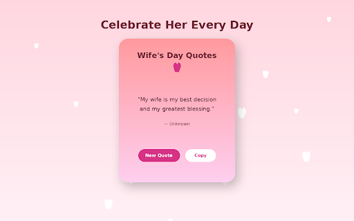 Wife's Day Quotes :: Beautiful quotes celebrating Wife's Day - new quote every click.
