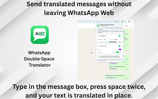 WhatsApp Translator - Double-Space, Send :: Translate WhatsApp messages instantly. Type in your language, press space twice, and send in theirs.