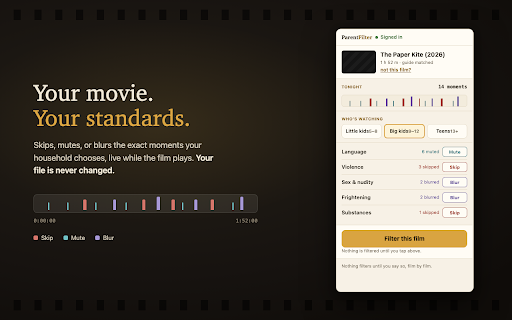 Parent Filter :: Skips, mutes, or blurs scenes on netflix.com live during playback, per your family's filter. Never records or saves any media.