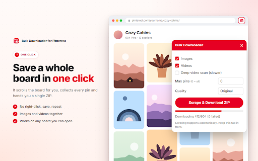 Bulk Downloader for Pinterest :: Auto-scrolls a board, grabs every pin at full resolution, and saves them all as one ZIP. No account, no server, no upload.