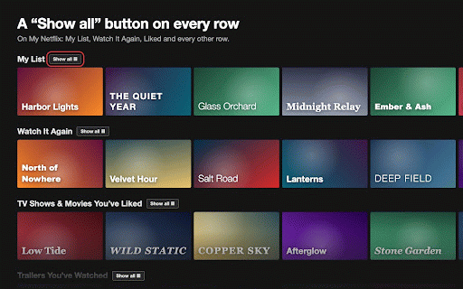 Row Expander for Netflix :: Adds a "Show all" button to every Netflix row that expands the whole carousel into a grid.