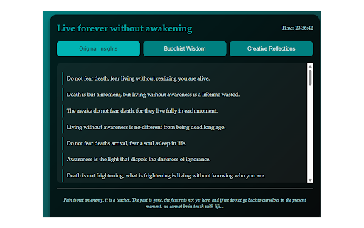 Live forever without awakening :: A extension offering 100 mindfulness quotes categorized into Original Insights