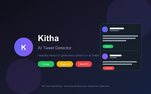 Kitha - AI Tweet Detector :: Real-time AI detection badges for Twitter/X tweets