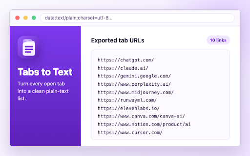Tabs to Text :: Extracts URLs from all open tabs and displays them as plain text, one link per line.
