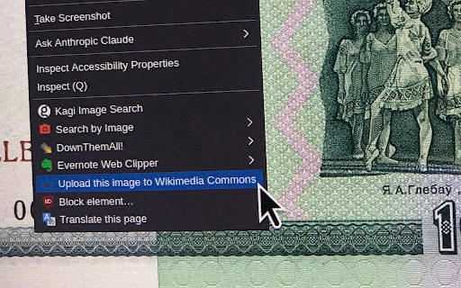Upload image to Wikimedia Commons :: Adds to the context menu - so when you right click on an image - you will see "Upload this image to Wikimedia Commons", and only…