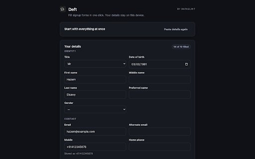 Deft — Autofill Signup Forms Privately :: Autofill signup and registration forms in one click. Your name, email, address and date of birth never leave your device.