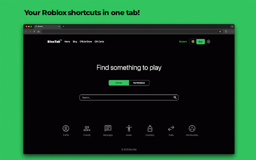 BloxTab - Roblox New Tab Homepage :: A new tab homepage for Roblox players.