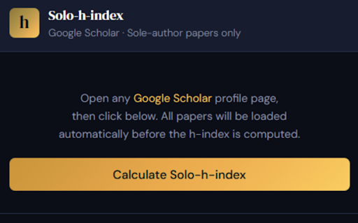 Solo-h-index :: Calculates the h-index for sole-author papers on Google Scholar. Auto-loads ALL papers before computing.