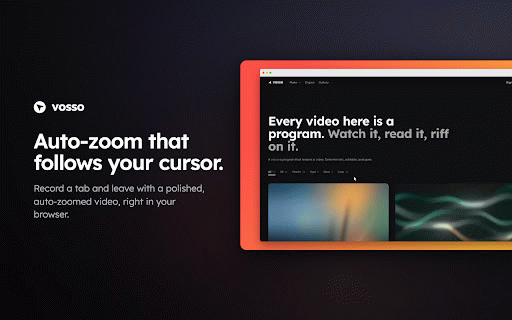 vosso — Screen Recorder with Auto Zoom :: Screen recorder with auto zoom — record a tab, get a polished video, and edit it free in your browser.