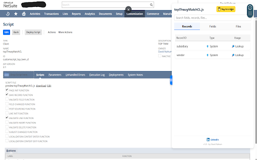 NetSuite Script Analyzer :: Analyze NetSuite scripts directly from the script record page. View modules, fields, records, and external files instantly.