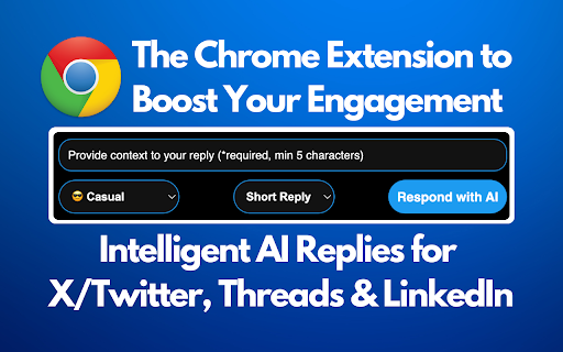 Respond With AI - Intelligent Replies for X/Twitter, LinkedIn & Threads :: RespondWith.ai is a browser extension that helps you write better replies on X/Twitter, LinkedIn & Threads using AI