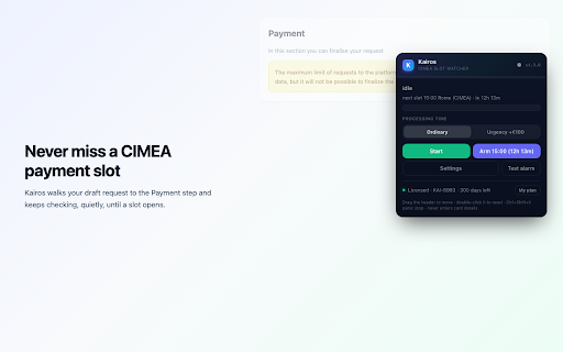 Kairos — CIMEA Payment Slot Alert :: CIMEA payment slot alert. Watches your Diplome request and alarms the second a slot opens. Never enters card details, never pays.