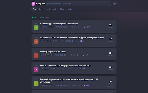 Pretty Hacker News — a configurable skin for Hacker News :: A calmer, modern Hacker News — in place. Themes, keyboard nav, inline article previews, and vote/comment on your own account.