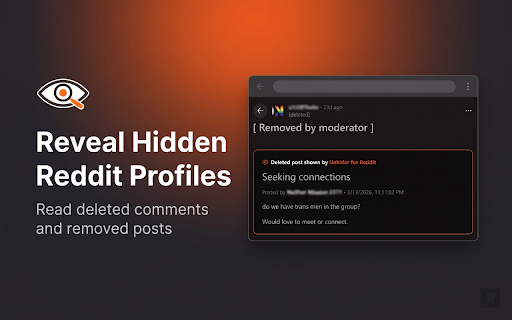 Unhider for Reddit :: Seamlessly explore hidden user profiles, read deleted comments, and view removed posts natively within the interface on Reddit.com.