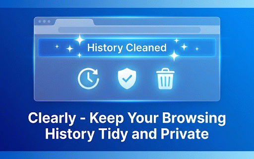 Clearly - History Cleaner :: Keep your browsing history clean with search filtering and automatic scheduled cleaning