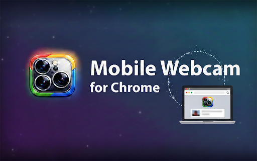 Mobile Webcam for Chrome :: Turn your phone into a high-quality webcam for Chrome