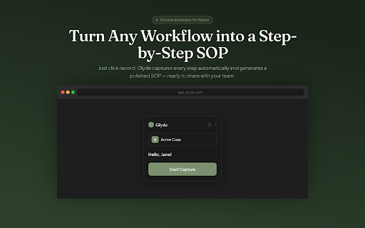 Glyde - Create Step by Step Guides & SOPs :: AI-powered screen recorder that turns workflows into step-by-step guides and SOPs.