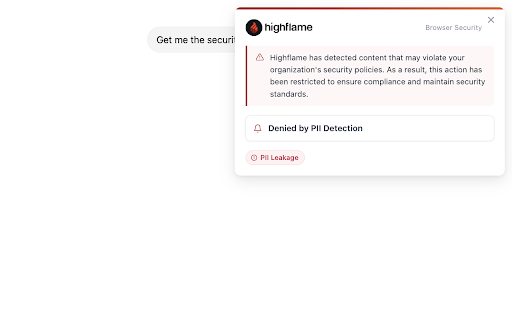 Highflame Browser Security :: Enterprise data-leak prevention for AI tools. Scans prompts, pastes, and uploads before they leave the browser.