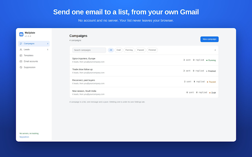 Mailplate: Mail Merge for Gmail :: Send one personalised email to a list, from your own Gmail. No account and no server: your list never leaves your browser.