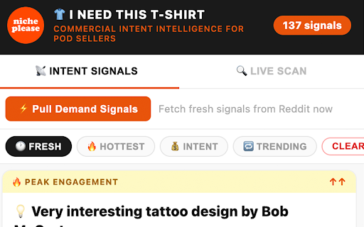 I Need This T-Shirt — POD Demand Scanner :: Find real shirt demand across Reddit, Instagram, TikTok, Twitter, Facebook & more. Signal scoring for Print on Demand sellers.