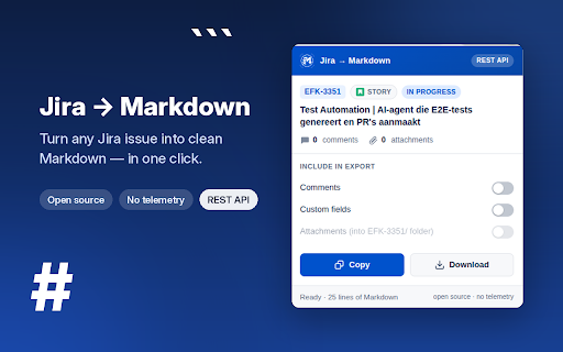 Jira Markdown Exporter :: Export Jira Cloud issues to clean Markdown. Open source, no telemetry, uses your existing Jira session.