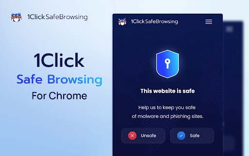 1Click Safe Browsing :: 1Click Safe Browsing alerts you to potentially unsafe websites using anti-malware and anti-phishing filters while you browse the web