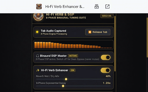 Hi-Fi Verb Enhancer & Binaural DSP :: Real-time 8-phase binaural spatializer, stereo widener, and Hi-Fi Verb Enhancer for browser tab audio.