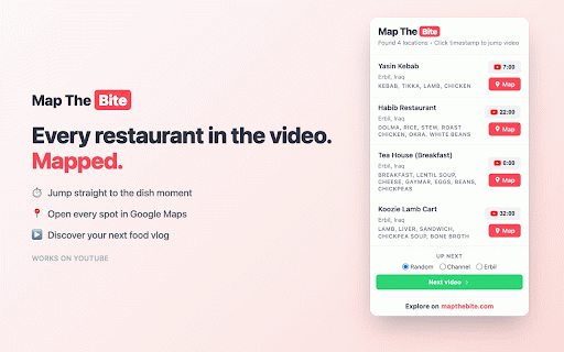 Map The Bite :: Discover and locate restaurants and dishes mentioned in the YouTube video you are currently watching.