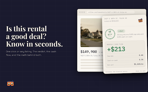 Mortar: Real Estate Deal Analyzer :: Open a listing on Zillow, Redfin, Realtor.com, or Homes.com. Mortar reads the numbers, tells you if the deal is worth it.